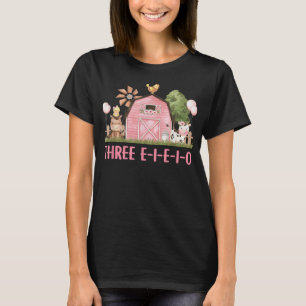 Three I E I O Farm Party 3rd Birthday Outfit Girl  T-Shirt