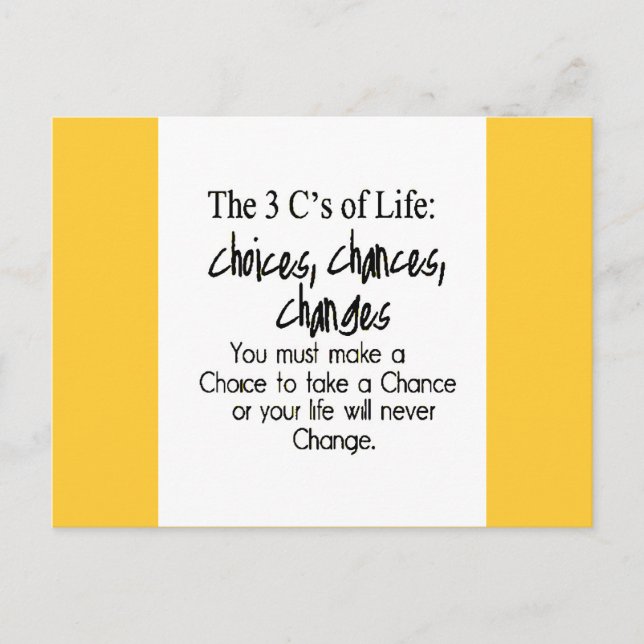 THREE LIFE CHOICES CHANGES CHANCES options Postcard (Front)