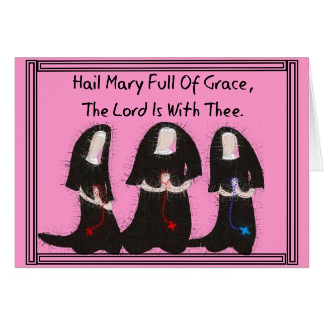 Three Nuns Kneeling "Hail Mary Full Of Grace" (Front Horizontal)