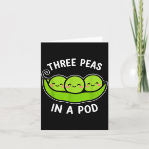 Three Peas In A D Cute Kawaii Funny Card