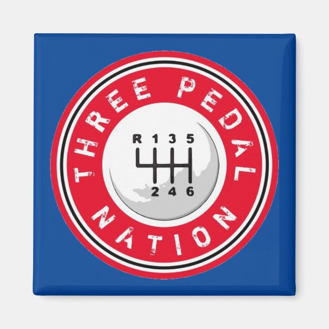THREE PEDAL NATION Magnet (Front)