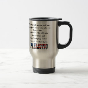 Three people never to trust: travel mug