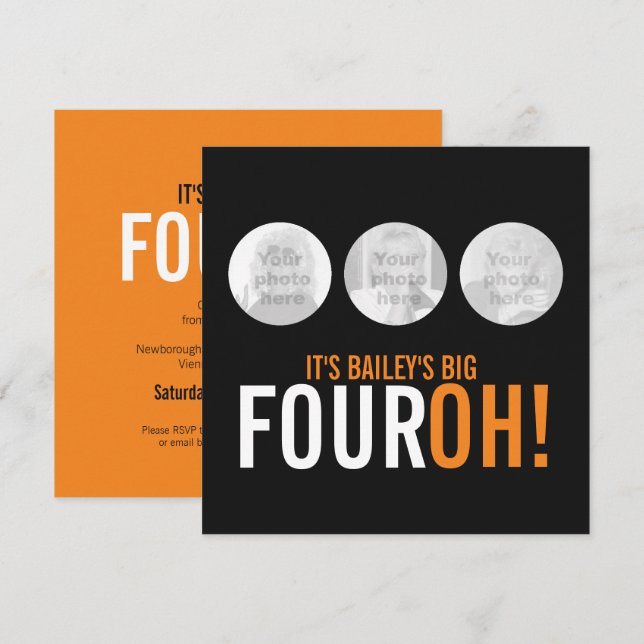 Three photos 40th FOUROH! photo birthday invite (Front/Back)
