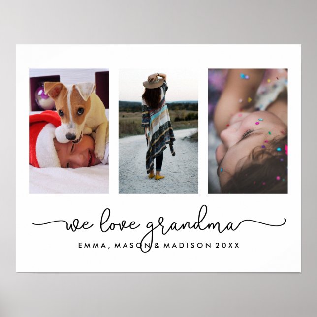 Three Photos and Typography | We Love Grandma Poster (Front)