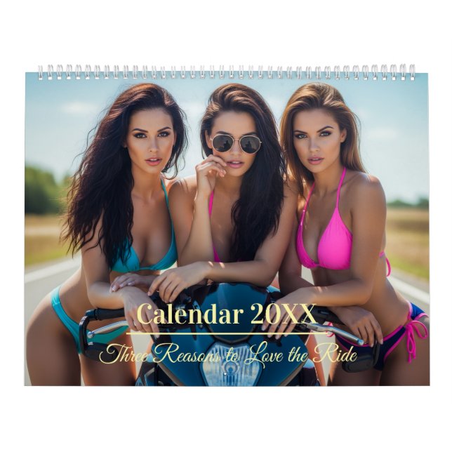Three Reasons to Love the Ride – Bikini Girls Calendar (Cover)
