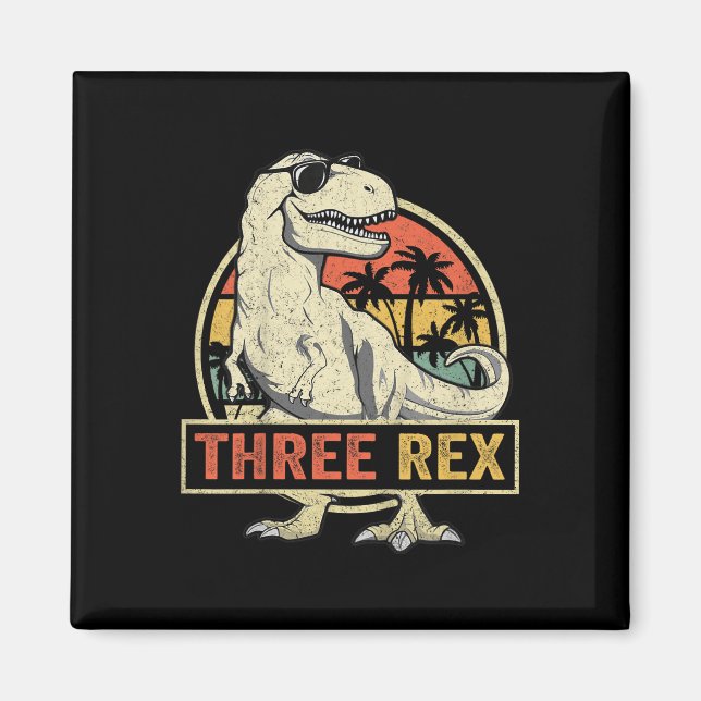 Three Rex 3rd Birthday Shirt Third Dinosaur 3 Year Magnet (Front)