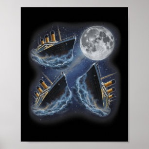 Three Rms Titanic Moon 3 Howling At Moon Funny Wei Poster