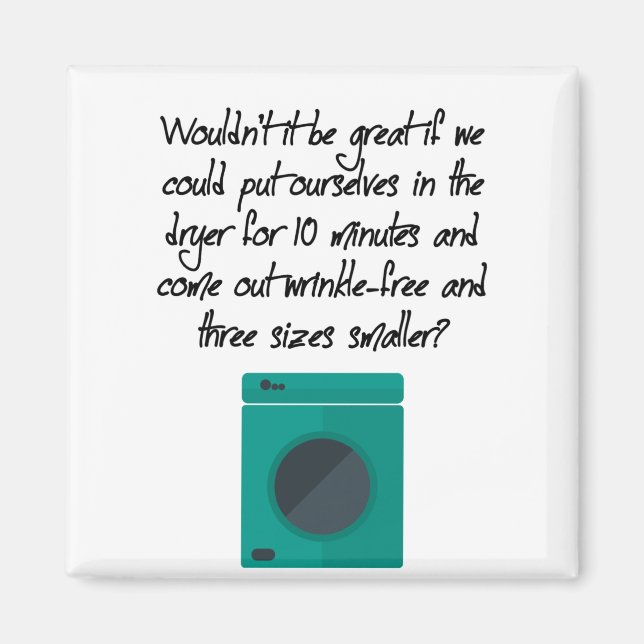 Three Sizes Smaller Magnet (Front)