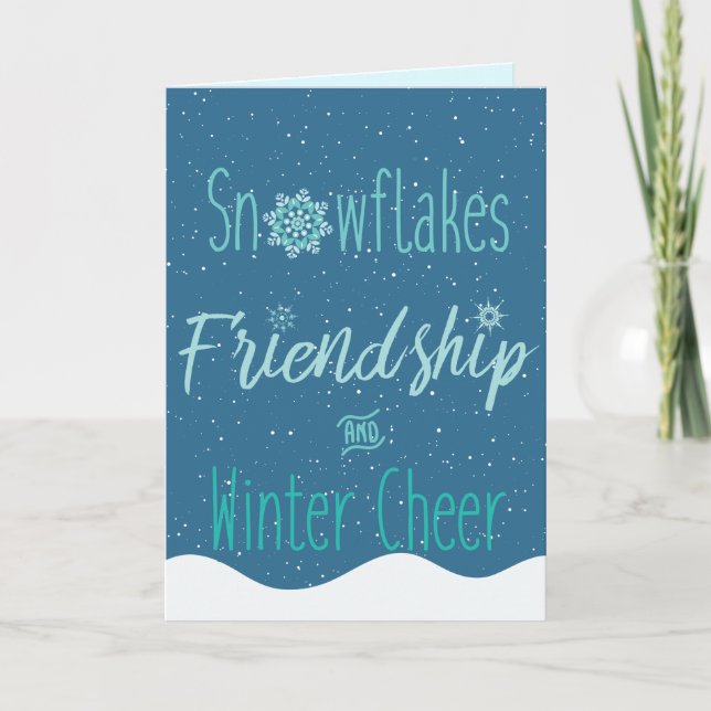 Three Snowflakes, Friendship and Winter Cheer Holiday Card (Front)