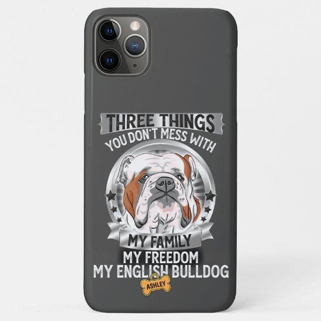 Three Things My Family My Freedom English Bulldogs Case-Mate iPhone Case (Back)