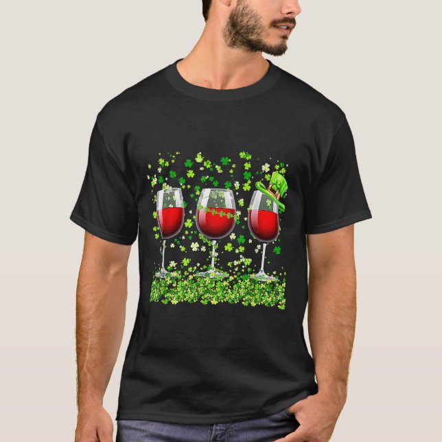 Three Wine Glasses C Shamrock St Patrick Day Irish T-Shirt (Front)