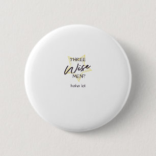 Three wise men 6 cm round badge