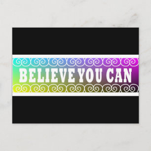 Three Word Quotes ~Believe You Can~ Postcard