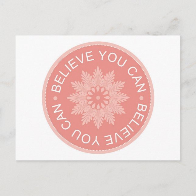Three Word Quotes ~Believe You Can~ Postcard (Front)