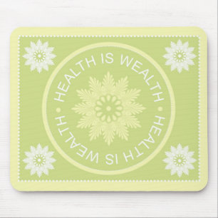 Three Word Quotes ~Health Is Wealth~ Mouse Mat