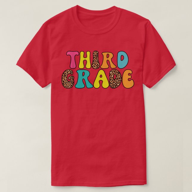 Thrid Grade teacher Back To School T-Shirt (Design Front)