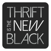 Thrift is the New Black Sticker
