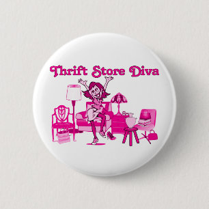 Thrift Store Diva Round 6 Cm Round Badge