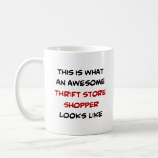 thrift store shopper, awesome coffee mug