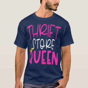 Thrift Store Thrifting Queen Christmas Gift T-Shirt
