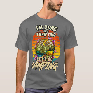 THRIFTING AND CAMPING DESIGN VINTAGE CLASSIC RETRO T-Shirt