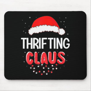 Thrifting Santa Claus Christmas Matching Costume  Mouse Mat