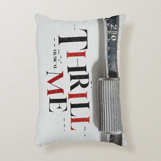 THRILL ME Accent Pillow (Front(Vertical))