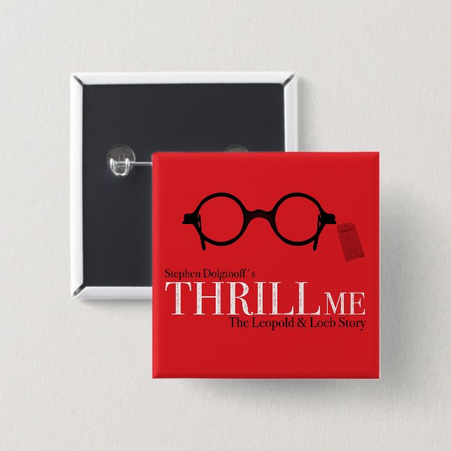 THRILL ME Button (Front & Back)