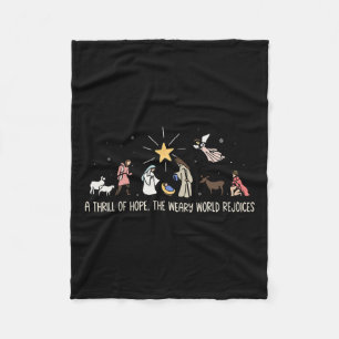 Thrill Of Hope Weary World Rejoices Birthday Chris Fleece Blanket