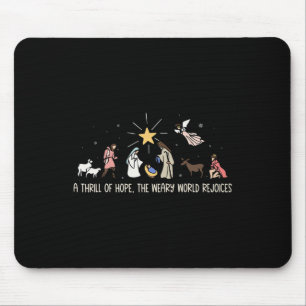 Thrill Of Hope Weary World Rejoices Birthday Chris Mouse Mat