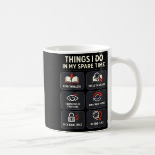 Thriller reader things do in spare time book lover coffee mug