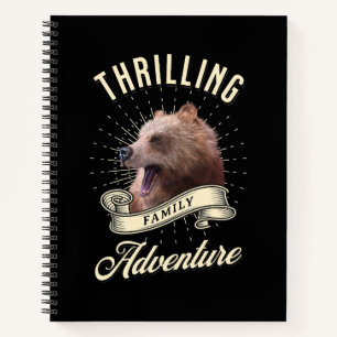 Thrilling Family Adventure  Notebook
