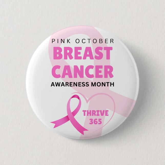 Thrive 365 Breast Cancer Awareness Month 2024  6 Cm Round Badge (Front)