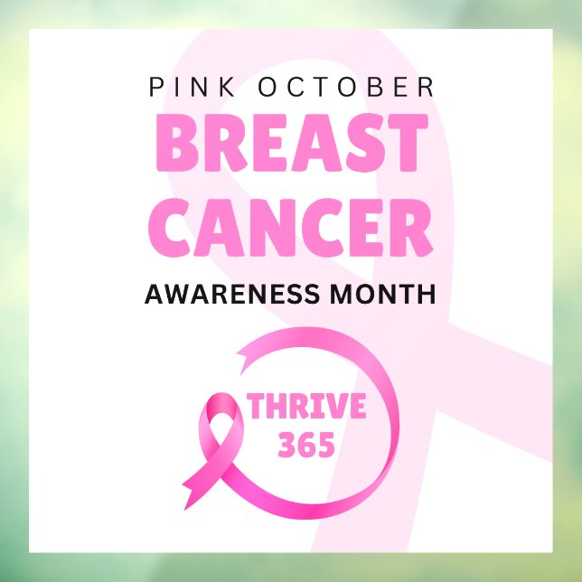 Thrive 365 Breast Cancer Awareness Month 2024  Window Cling (Sheet 3)
