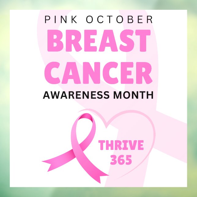 Thrive 365 Breast Cancer Awareness Month 2024  Window Cling (Sheet 3)
