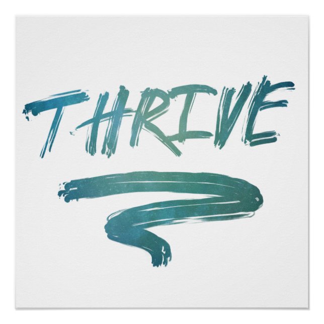 Thrive Brush Digital Art Poster (Front)