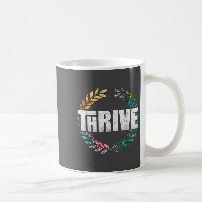 Thrive  coffee mug (Right)