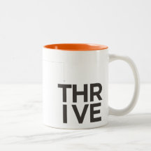 Thrive Inspirational Two-Tone Orange & White Mug