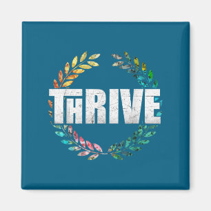 Thrive magnet