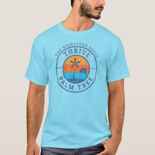 Thrive! T-Shirt