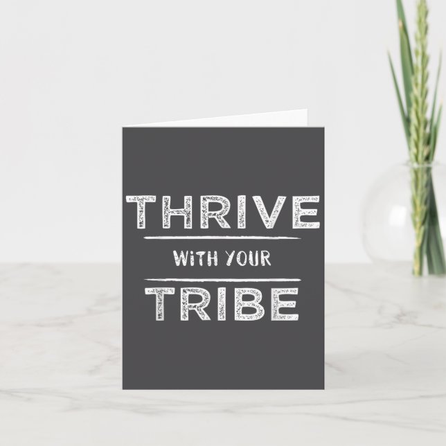 Thrive With Your Tribe Shirt Gift  Card (Front)