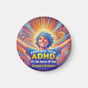 Thriving With ADHD* Embrace Your ADHD Magnet