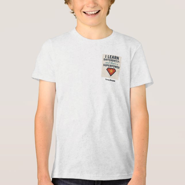 Thriving With ADHD* I Learn Differently Tri-Blend Shirt (Front)