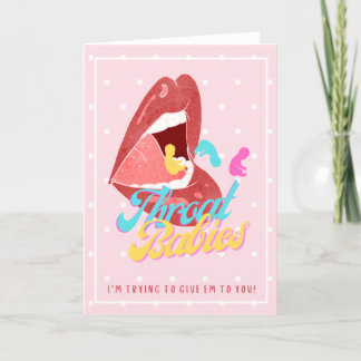 Throat Babies, Trying to GIVE 'em To You Holiday Card