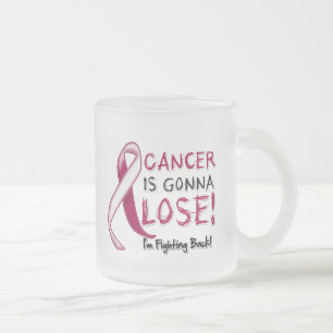 Throat Cancer is Gonna Lose Frosted Glass Coffee Mug