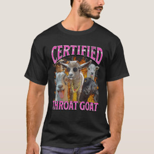 Throat Goat Funny Offensive Adult Humor Bootleg Y2 T-Shirt