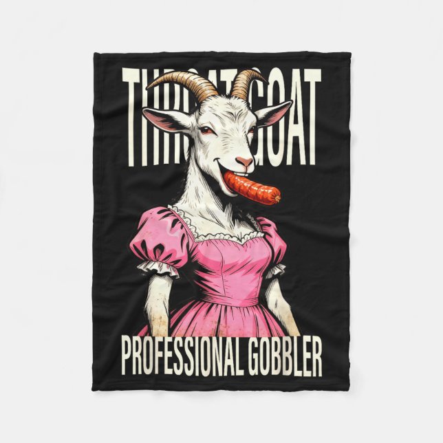 Throat Goat Funny Streetwear Adult Humor Bootleg Y Fleece Blanket (Front)