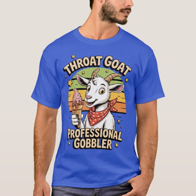 Throat Goat Inappropriate Adult Humor T-Shirt (Front)