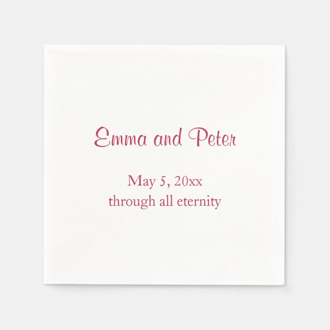 "Through All Eternity" Magenta Text Names and Date Napkin (Front)
