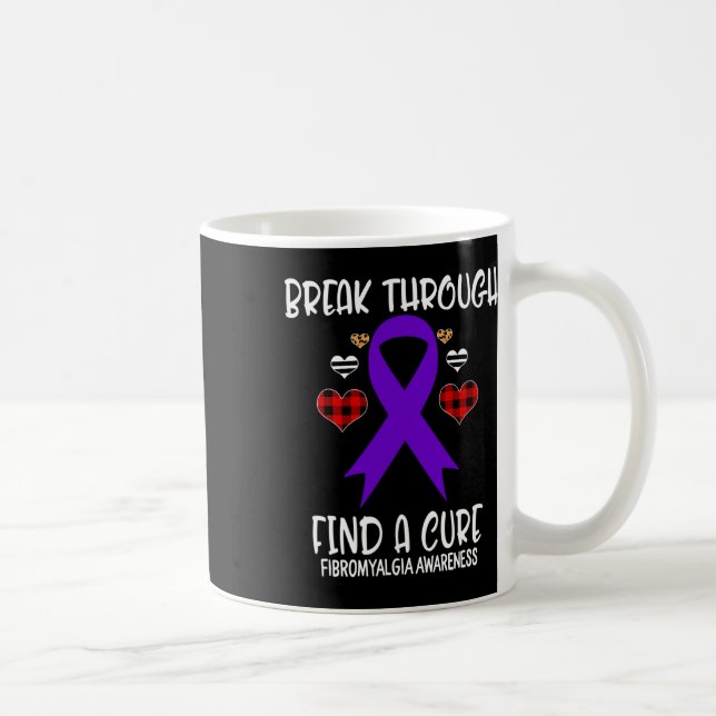 Through Find A Cure Fibromyalgia Awareness Ribbon  Coffee Mug (Right)